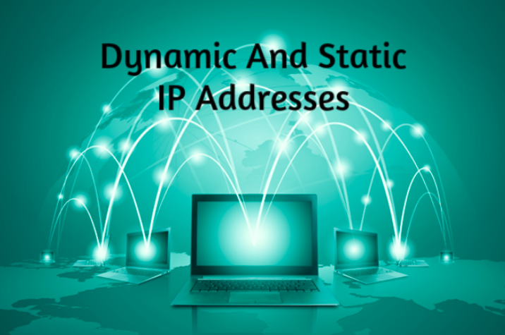 Static and Dynamic. Static vs Dynamic IP.